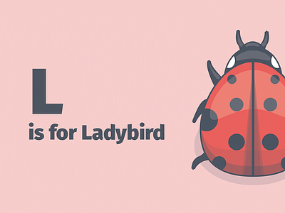L is for Ladybird a to z alphabet ant bee carrot donut insect kid kids kite ladybird robot