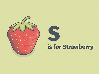 S is for Strawberry a to z alphabet ant bee berry carrot fruit kid kids kite strawberry