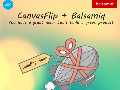 CanvasFlip + Balsamiq : coming soon airplane app coming soon great product idea launch user testing