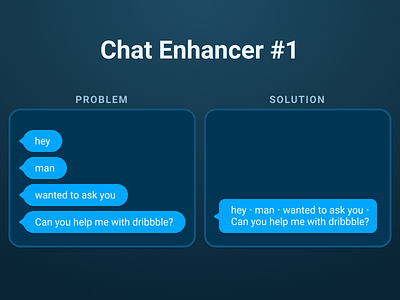 💬 Chat Enhancement chat chat bubble combine enhance messages