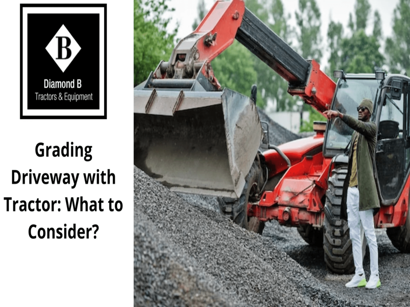 Use Your Tractor For Grading Your Driveway by Diamond Tractors on Dribbble