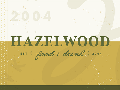 Hazelwood Food + Drink