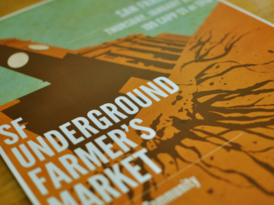 Underground Farmer's Market artisan building community farmer ferry graphic handmade homemade market poster roots san francisco underground