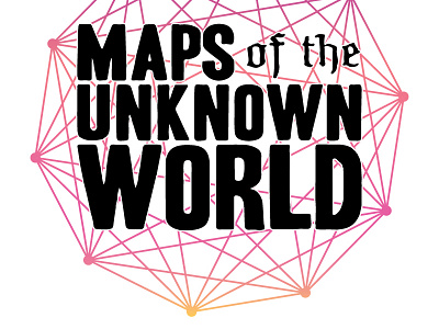 Maps of the Unknown World comics geometry logo typography