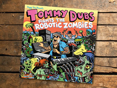 Tommy Dubs Fights the Robotic Zombies Album Cover