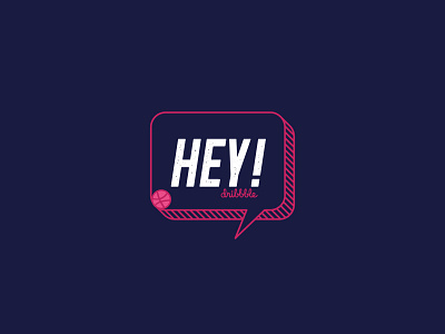 Hey Dribbble! branding design logo typography