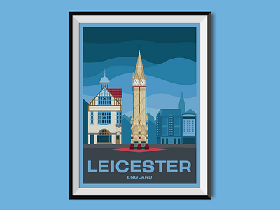 Leicester building city scape england historic holiday journey market travel travel poster