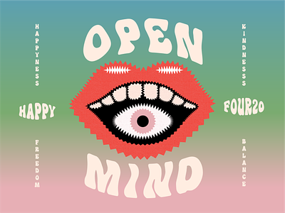 Happy 420 420 eye mouth open mind psychedelic weed