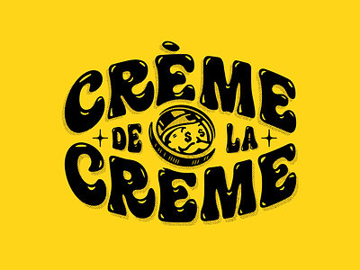 Crème de la Crème