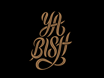 Ya Bish custom lettering custom type hand lettering kdot kendrick lamar lettering type typography