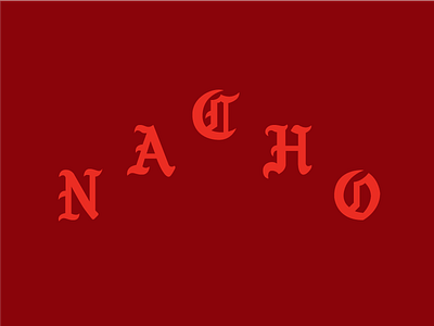 The Life of Nacho blackletter kanye west lettering nacho pablo type typography yeezus yeezy