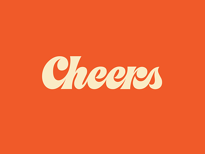 Cheers curvy custom lettering funky hand lettering lettering thick. typography