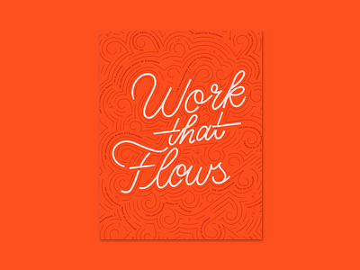 Work That Flows custom lettering frontiers ghostly ferns hand lettering lettering poster slack
