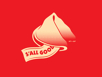 S'all Good... all good branding chinese cookie fortune fortune cookie illustration kim thanh restaurant sf vietnamese
