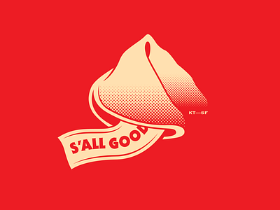 S'all Good... all good branding chinese cookie fortune fortune cookie illustration kim thanh restaurant sf vietnamese