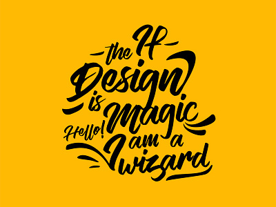 I'm a wizard black design graphic hello magic type typography wizard yellow