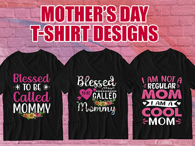 Mother's Day T Shirt Design