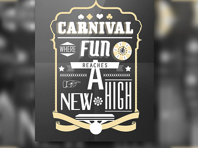 Carnival - Where fun reaches a new high - Typography carnival font high tshirt typo typography