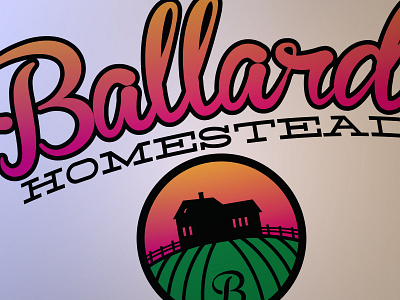 Ballard Homestead farm farmhouse fence gradient script sunset