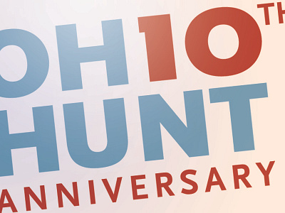 OH10 HUNT 10th Anniversary