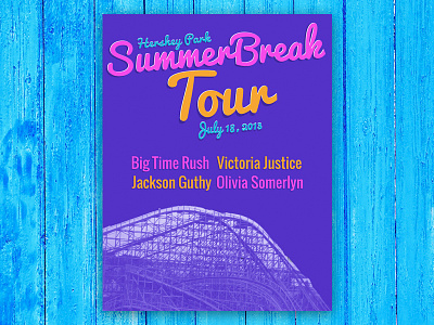 Summer Break Tour poster big time rush concert gig poster hershey park music poster poster design print summer summer break tour tour poster