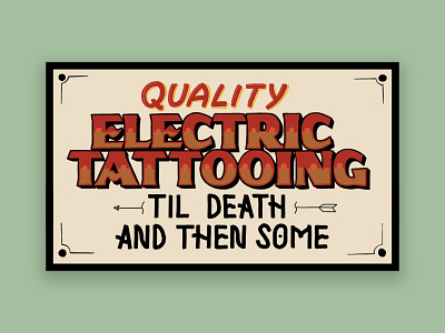 ELECTRIC TATTOOING design procreate sign signpainting tattoo traditional traditional tattoo type typogaphy