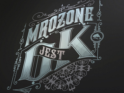 Mrozone jest OK drawing handlettering logo morawski typography