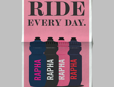 Ride Every Day. - Rapha design graphic design illustration poster