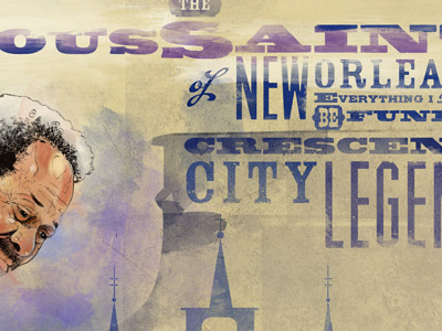 The Crescent City Legend allen toussaint fatboy illustration new orleans typography woodtype