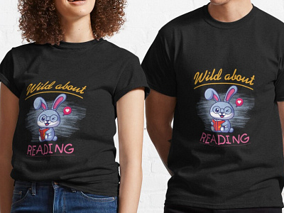 Wild about reading t-shirt design graphic design reading redbubble t shirts wild about reading