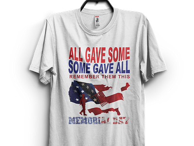 all give some some gave all remember them this t-shirt desin all give some desin branding creative design design graphic design illustration logo memorial day desin rember them desin t shirt design t shirt design template ui ux vector