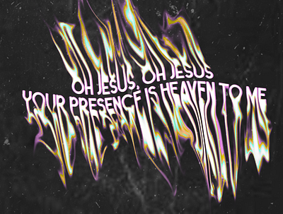 Your Presence is Heaven to me branding design graphic design illustration lettering typography worship