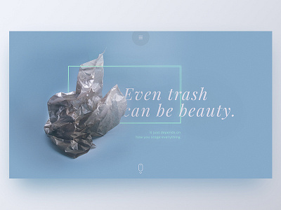 Even trash can be beauty. bag beauty blue depth hero icon item light stage trash typography