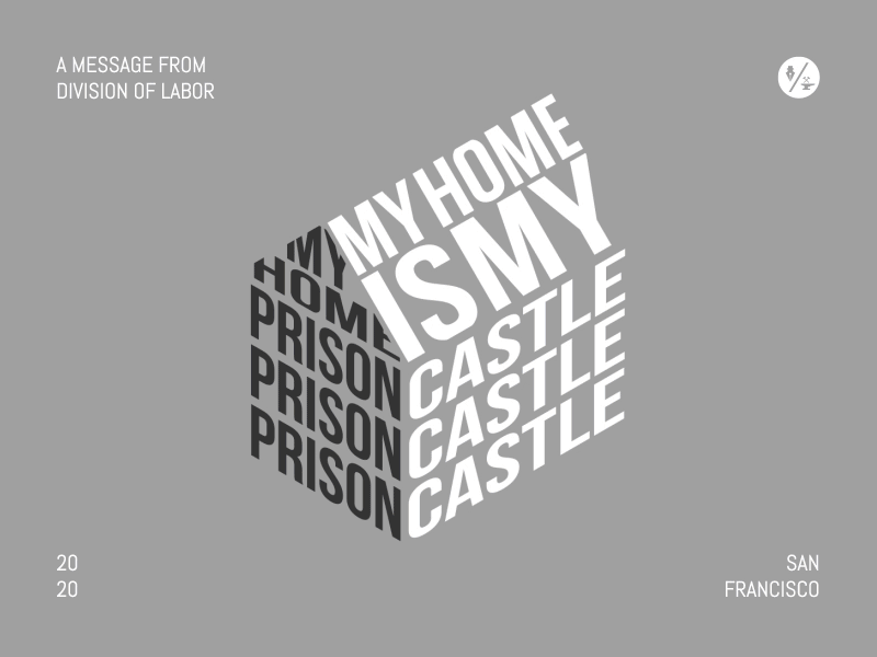 My Home is my Office ad agency bar bebas neue branding castle covid 19 gif graphic design gym kinetic typography loop animation motion design motiongraphics office pandemic prison san francisco spa typography workfromhome