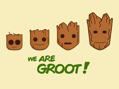 WE ARE GROOT!