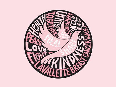 Breast Cancer Charity Event T-shirt logo design apparel branding cancer charity design dove emblem event hand drawn illustration lettering logo logotype peace support symbol t shirt typography vector