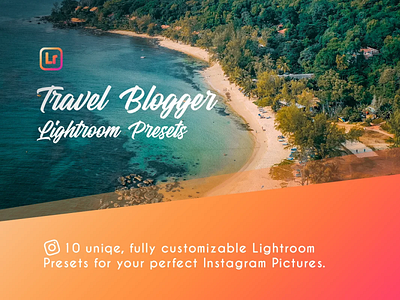 Travel Blogger Lightroom – Presets