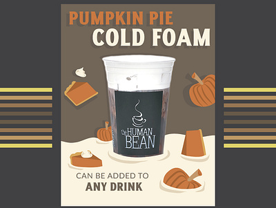 Pumpkin Pie Cold Foam Coffee Ad adevertisement branding design graphic design illustration pointofsale