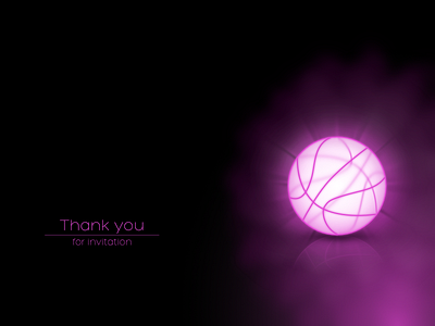 Dribbble thank you ball debut dribbble first shot glow invitation neon pink sphere thank you thanks volkovadesign