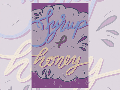 Syrup And Honey - Poster