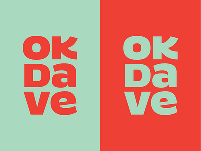 OK DAVE logo branding custom type design identity logo logotype typography wordmark