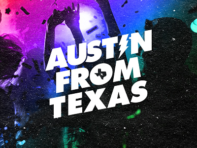 Austin From Texas V2 Idea austin dance edm electronic music idea logo minimal music techno texas type. wip