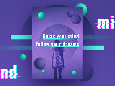 Relax your mind - motivation poster dreams gradients motivation poster shapes typography universe