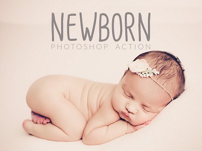 Newborn Photoshop Action action baby child newborn