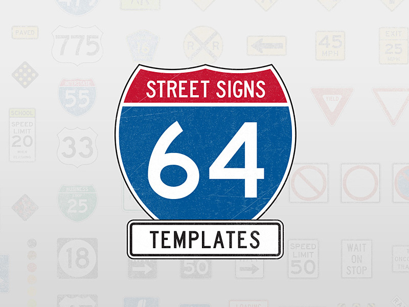Street Signs Templates by Diego Sanchez for Medialoot on Dribbble Street Signs Templates by Diego Sanchez for Medialoot on Dribbble