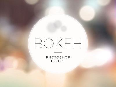 Bokeh Photoshop Effect aperture blurred bokeh focus light photoshop action