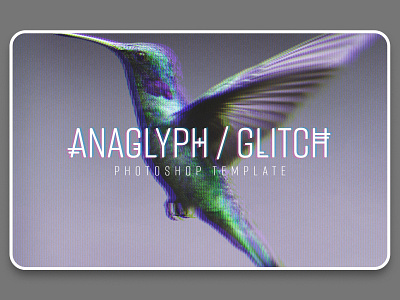 Anaglyph Glitch Photoshop Template anaglyph channels glitch photo effects photoshop template