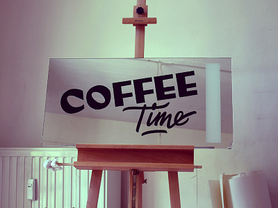 Coffee Time Sign Painting coffeetime signpainting signwriting
