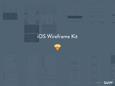 The Savvy Sketch iOS Wireframe Kit freebie ios ios 10 sketch ux wireframe kit