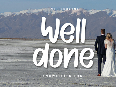 Well Done branding calligraphy font design handwriting font lettering script font typography